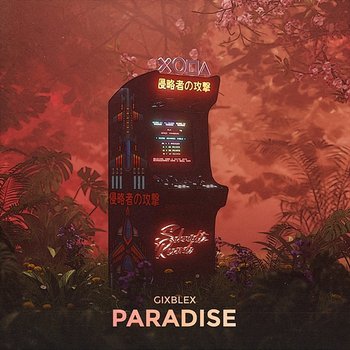 Paradise - GIXBLEX
