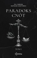 Paradoks Cnót. Tom I. Wydanie specjalne