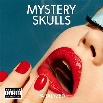 Paralyzed - Mystery Skulls