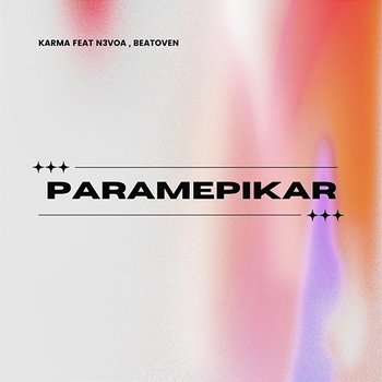 Paramepikar - Karma feat. N3voa, Beatoven