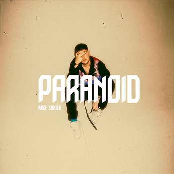 Paranoid - Mike Singer