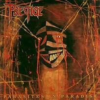 Parasites In Paradise Prestige