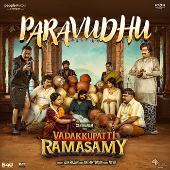 Paravudhu (From "Vadakkupatti Ramasamy") - Sean Roldan, Arivu & Anthony Dasan