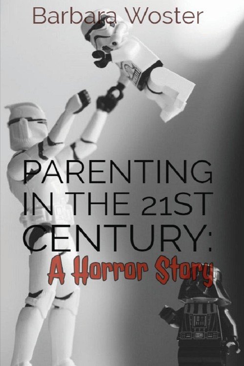 parenting in the 21st century essay