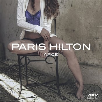 Paris Hilton - Arce