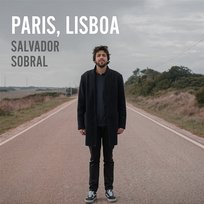 Paris, Lisboa Salvador Sobral