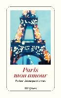 Paris mon amour Diogenes Verlag Ag