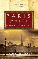 Paris, Paris: Journey Into the City of Light - Downie David