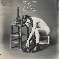 Paris sera toujours Paris ZAZ