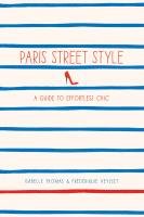 Paris Street Style - Thomas Isabelle, Veysset Frederique