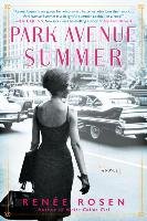 Park Avenue Summer Rosen Renee