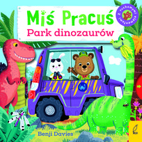 Park dinozaurów. Miś Pracuś