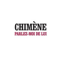 Parlez Moi De Lui Chimène Badi