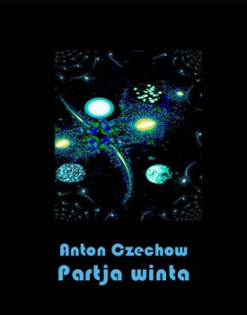 Partia winta - Czechow Antoni