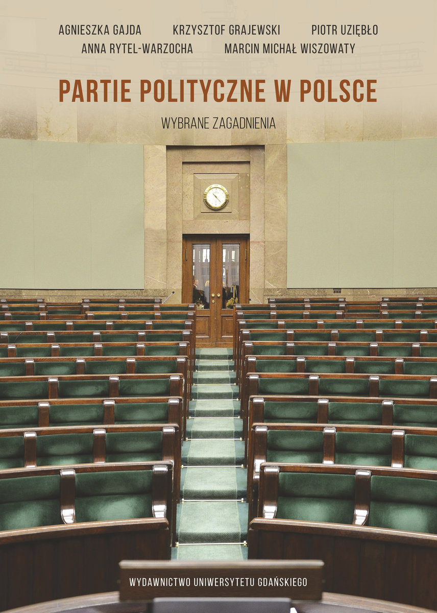 Wymień Osiągnięcia Kulturalne Gospodarcze I Polityczne Rzeczypospolitej Partie polityczne w Polsce. Wybrane zagadnienia - Gajda Agnieszka