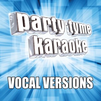 Party Tyme Karaoke - Dance & Disco Hits 1 - Party Tyme Karaoke