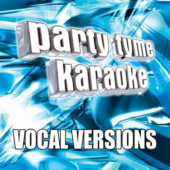 Party Tyme Karaoke - Super Hits 30 - Party Tyme Karaoke