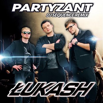 Partyzant - Łukash