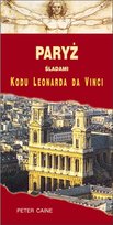 Paryż śladami Kodu Leonarda da Vinci