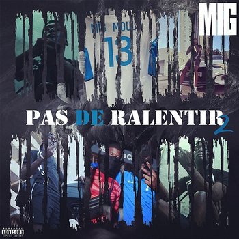 Pas de ralentir 2 - MiG