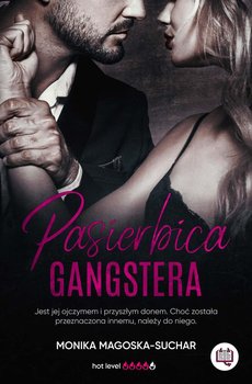 Pasierbica gangstera - Magoska-Suchar Monika