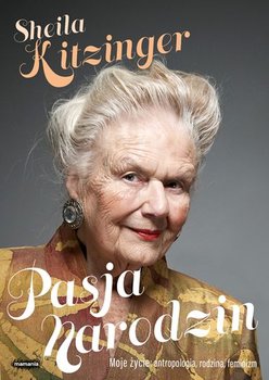 Pasja narodzin - Kitzinger Sheila