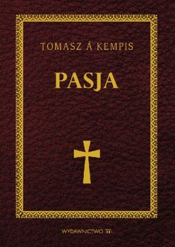 Pasja - Kempis a Tomasz