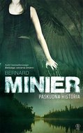 Paskudna historia - Minier Bernard
