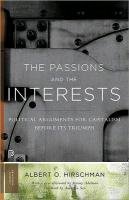 Passions and the Interests Hirschman Albert