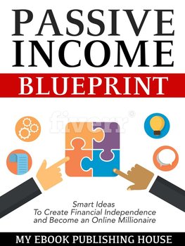 Passive Income Blueprint - Opracowanie zbiorowe