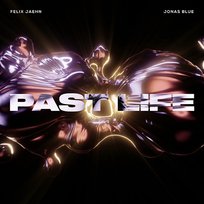 Past Life Jonas Blue, Felix Jaehn