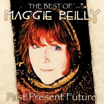 Past Present Future: the Best of Maggie Reilly