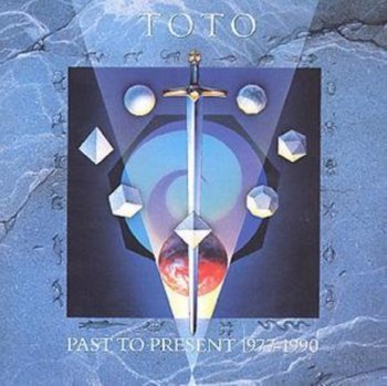 Past To Present 1977-1990 - Toto