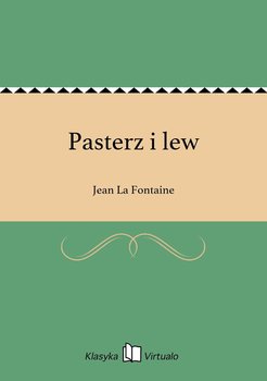 Pasterz i lew - La Fontaine Jean