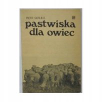 Pastwiska dla owiec Pit Piotr
