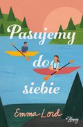 Pasujemy do siebie - Lord Emma