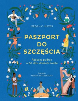 Paszport do szczęścia - Megan C. Hayes