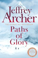 Paths of Glory Jeffrey Archer