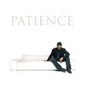 Patience&nbsp;-&nbsp;Michael George