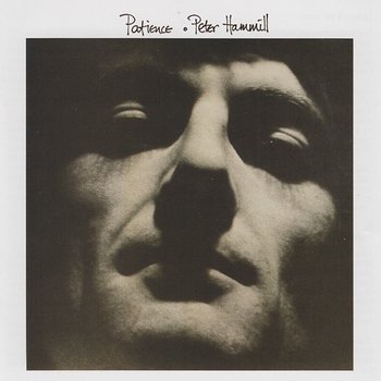 Patience - Peter Hammill