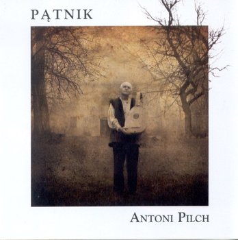 Pątnik  - Pilch Antoni