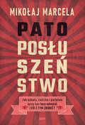 Patoposłuszeństwo. Jak szkoła, rodzina i państwo uczą nas bezradności i co z tym zrobić?&nbsp;-&nbsp;Marcela Mikołaj