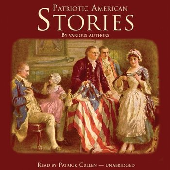 Patriotic American Stories - Opracowanie zbiorowe