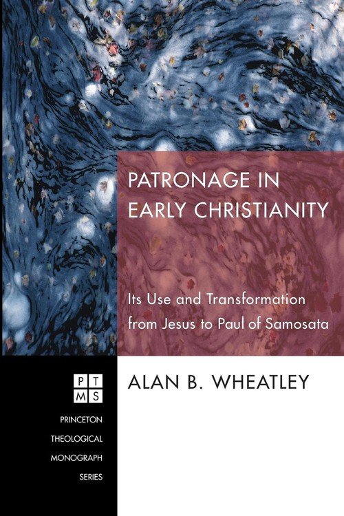 Patronage In Early Christianity - Alan B. Wheatley | Książka W Empik