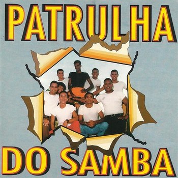 Patrulha do Samba - Patrulha do Samba