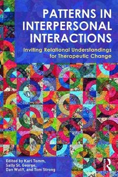 Patterns in Interpersonal Interactions - Tomm Karl