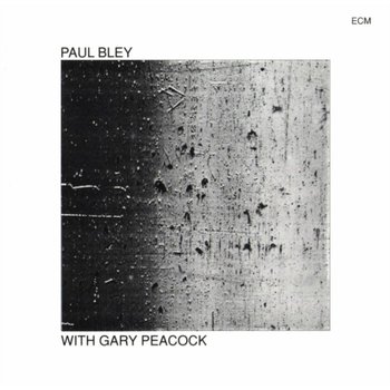 Paul Bley With Gary Peacock - Bley Paul