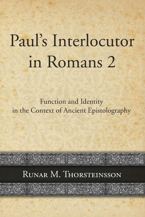 Paul's Interlocutor in Romans 2 - Thorsteinsson Runar | Książka w Empik