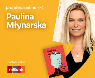 Paulina Młynarska – PREMIERA ONLINE