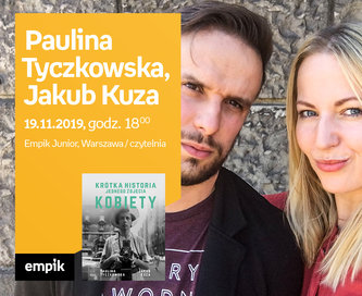 Paulina Tyczkowska, Jakub Kuza | Czytelnia Empik Junior